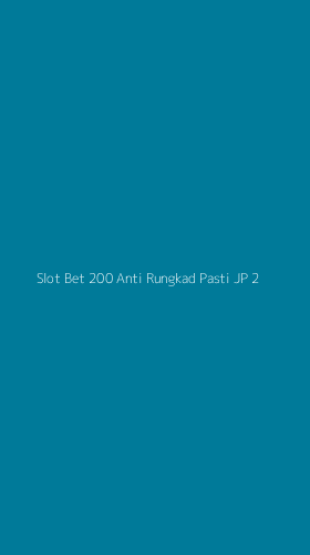 Tampilan Antarmuka Aplikasi Slot Bet 200 Anti Rungkad Pasti Jp - 2