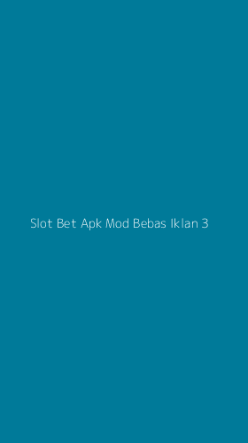 Tampilan Antarmuka Aplikasi Slot Bet Apk Mod Bebas Iklan - 3
