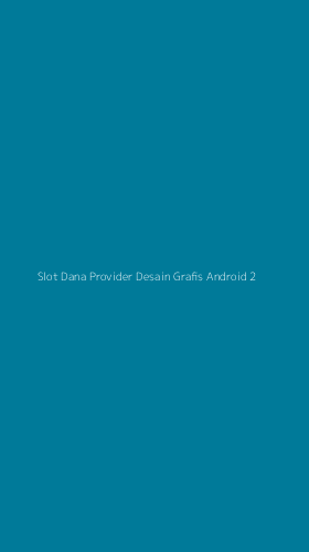 Tampilan Antarmuka Aplikasi Slot Dana Provider Desain Grafis Android - 2