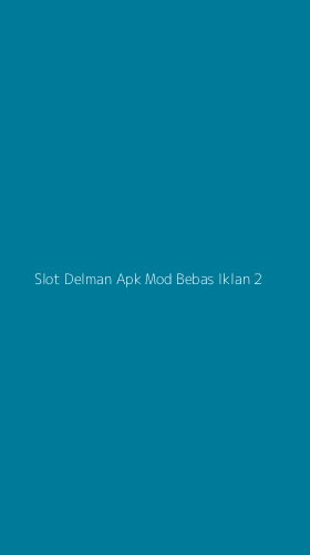 Tampilan Antarmuka Aplikasi Slot Delman Apk Mod Bebas Iklan - 2