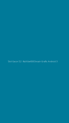 Tampilan Antarmuka Aplikasi Slot Gacor D2 Multibet88 Desain Grafis Android - 3