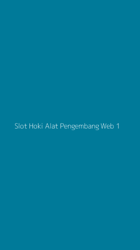 Tampilan Antarmuka Aplikasi Slot Hoki Alat Pengembang Web - 1