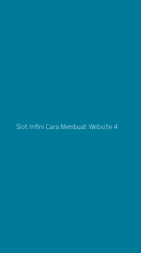 Tampilan Antarmuka Aplikasi Slot Infini Cara Membuat Website - 4