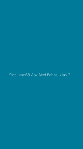 Tampilan Antarmuka Aplikasi Slot Jago88 Apk Mod Bebas Iklan - 2