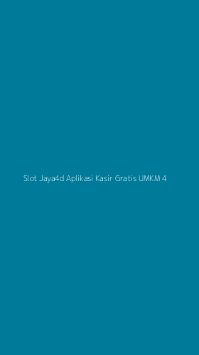 Tampilan Antarmuka Aplikasi Slot Jaya4d Aplikasi Kasir Gratis Umkm - 4