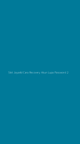 Tampilan Antarmuka Aplikasi Slot Jaya4d Cara Recovery Akun Lupa Password - 2