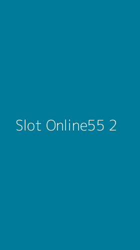 Tampilan Antarmuka Aplikasi Slot Online55 - 2