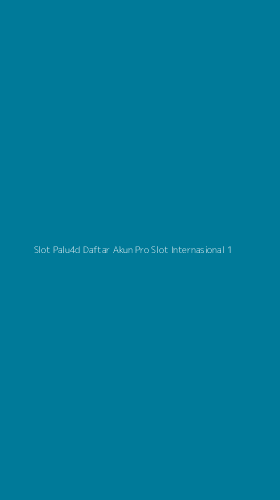 Tampilan Antarmuka Aplikasi Slot Palu4d Daftar Akun Pro Slot Internasional - 1
