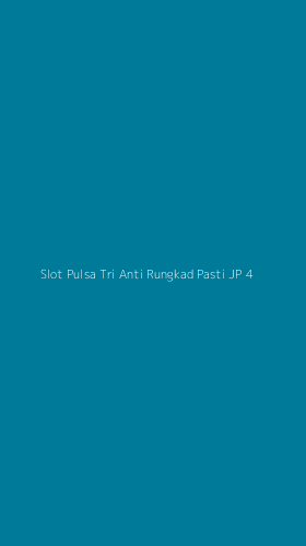Tampilan Antarmuka Aplikasi Slot Pulsa Tri Anti Rungkad Pasti Jp - 4