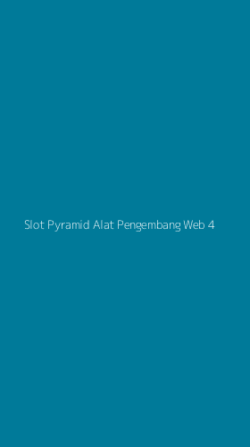 Tampilan Antarmuka Aplikasi Slot Pyramid Alat Pengembang Web - 4