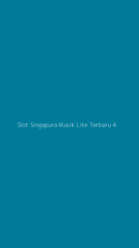 Tampilan Antarmuka Aplikasi Slot Singapura Musik Lite Terbaru - 4
