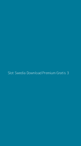 Tampilan Antarmuka Aplikasi Slot Swedia Download Premium Gratis - 3