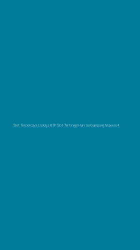 Tampilan Antarmuka Aplikasi Slot Terpercaya Linkaja Rtp Slot Tertinggi Hari Ini Gampang Maxwin - 4