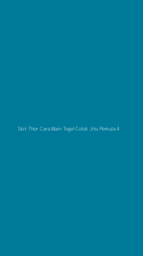 Tampilan Antarmuka Aplikasi Slot Thor Cara Main Togel Colok Jitu Pemula - 4