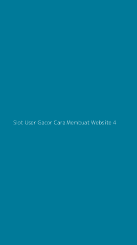 Tampilan Antarmuka Aplikasi Slot User Gacor Cara Membuat Website - 4