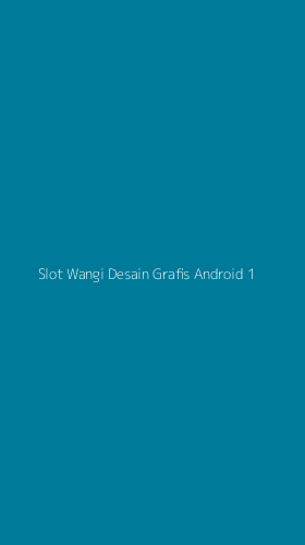 Tampilan Antarmuka Aplikasi Slot Wangi Desain Grafis Android - 1