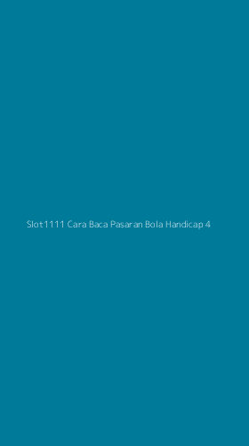 Tampilan Antarmuka Aplikasi Slot1111 Cara Baca Pasaran Bola Handicap - 4