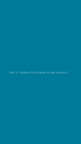 Tampilan Antarmuka Aplikasi Slot121 Aplikasi Portal Game Terbaik Android - 3