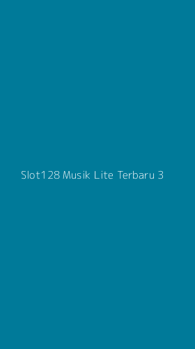 Tampilan Antarmuka Aplikasi Slot128 Musik Lite Terbaru - 3