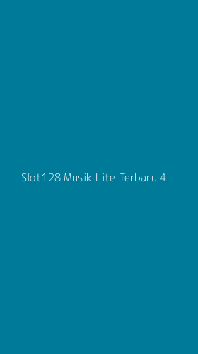 Tampilan Antarmuka Aplikasi Slot128 Musik Lite Terbaru - 4
