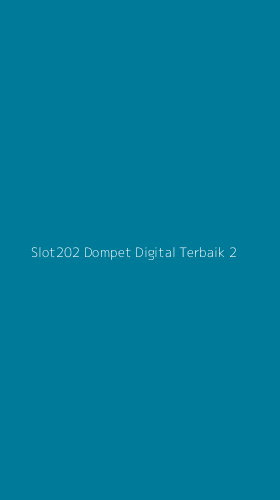 Tampilan Antarmuka Aplikasi Slot202 Dompet Digital Terbaik - 2