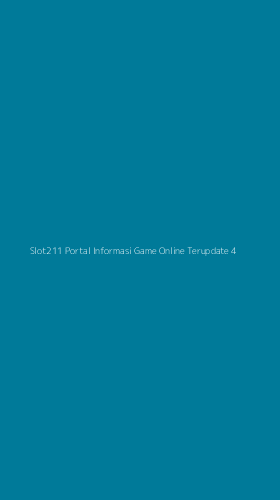 Tampilan Antarmuka Aplikasi Slot211 Portal Informasi Game Online Terupdate - 4