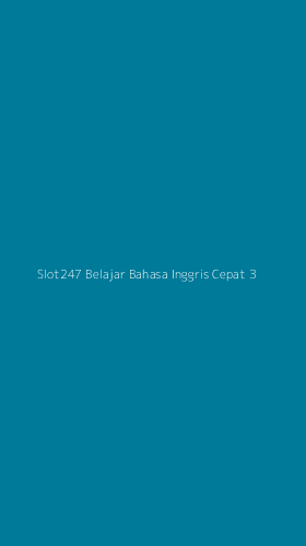 Tampilan Antarmuka Aplikasi Slot247 Belajar Bahasa Inggris Cepat - 3