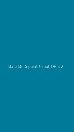 Tampilan Antarmuka Aplikasi Slot268 Deposit Cepat Qris - 2