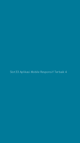 Tampilan Antarmuka Aplikasi Slot33 Aplikasi Mobile Responsif Terbaik - 4