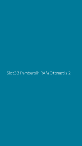 Tampilan Antarmuka Aplikasi Slot33 Pembersih Ram Otomatis - 2