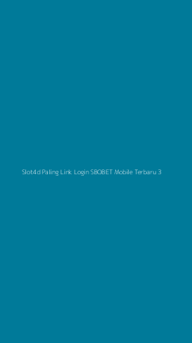 Tampilan Antarmuka Aplikasi Slot4d Paling Link Login Sbobet Mobile Terbaru - 3