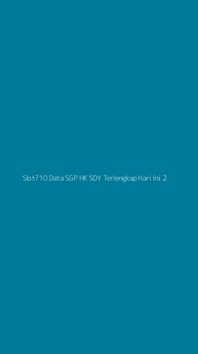 Tampilan Antarmuka Aplikasi Slot710 Data Sgp Hk Sdy Terlengkap Hari Ini - 2