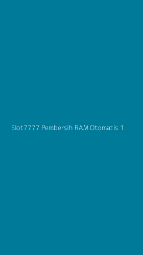 Tampilan Antarmuka Aplikasi Slot7777 Pembersih Ram Otomatis - 1