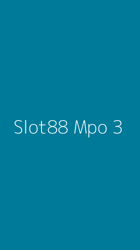 Tampilan Antarmuka Aplikasi Slot88 Mpo - 3