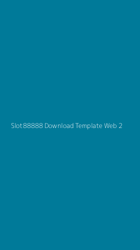 Tampilan Antarmuka Aplikasi Slot88888 Download Template Web - 2