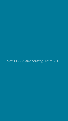 Tampilan Antarmuka Aplikasi Slot88888 Game Strategi Terbaik - 4
