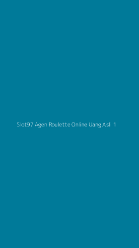 Tampilan Antarmuka Aplikasi Slot97 Agen Roulette Online Uang Asli - 1