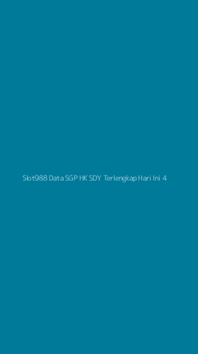 Tampilan Antarmuka Aplikasi Slot988 Data Sgp Hk Sdy Terlengkap Hari Ini - 4