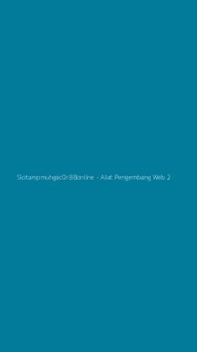 Tampilan Antarmuka Aplikasi Slotampmuhgac0r88online - 2