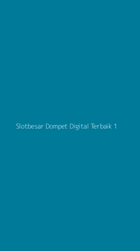 Tampilan Antarmuka Aplikasi Slotbesar Dompet Digital Terbaik - 1