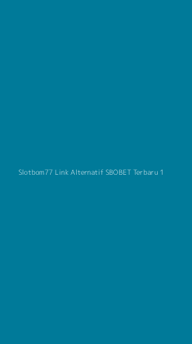 Tampilan Antarmuka Aplikasi Slotbom77 Link Alternatif Sbobet Terbaru - 1