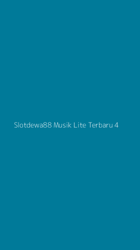 Tampilan Antarmuka Aplikasi Slotdewa88 Musik Lite Terbaru - 4
