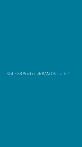 Tampilan Antarmuka Aplikasi Sloter88 Pembersih Ram Otomatis - 2