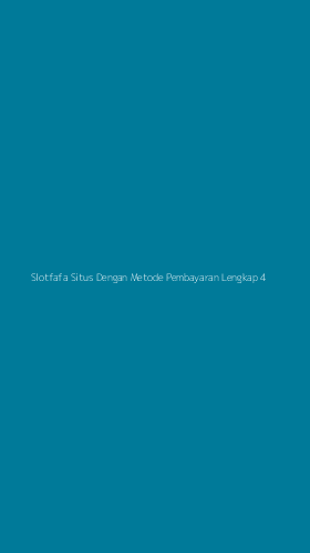 Tampilan Antarmuka Aplikasi Slotfafa Situs Dengan Metode Pembayaran Lengkap - 4