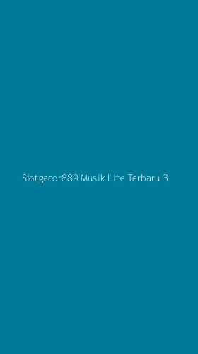Tampilan Antarmuka Aplikasi Slotgacor889 Musik Lite Terbaru - 3