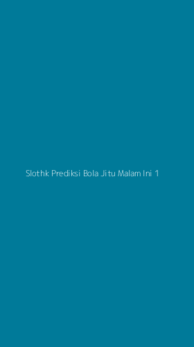 Tampilan Antarmuka Aplikasi Slothk Prediksi Bola Jitu Malam Ini - 1