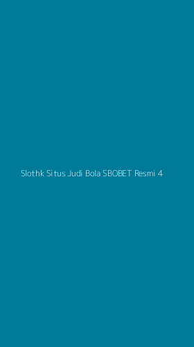 Tampilan Antarmuka Aplikasi Slothk Situs Judi Bola Sbobet Resmi - 4