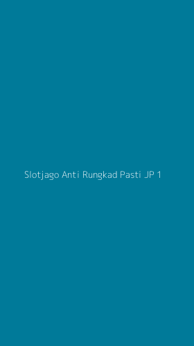 Tampilan Antarmuka Aplikasi Slotjago Anti Rungkad Pasti Jp - 1