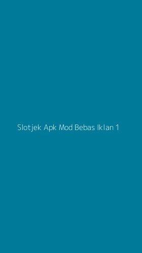 Tampilan Antarmuka Aplikasi Slotjek Apk Mod Bebas Iklan - 1