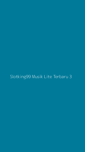 Tampilan Antarmuka Aplikasi Slotking99 Musik Lite Terbaru - 3